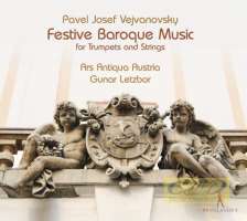 Vejvanovsky: Festive Baroque Music for Trumpets and Strings